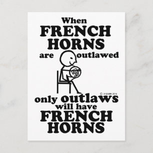 French Horns Outlawed Postcard