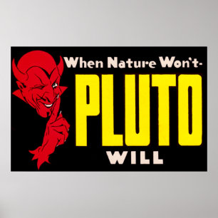 French Lick Indiana When Nature Won't Pluto Will Poster