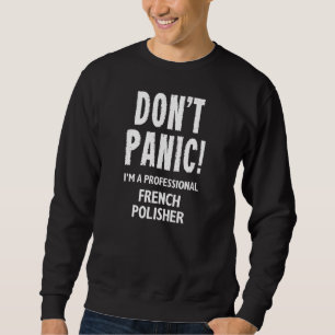 French Polisher Sweatshirt