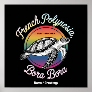 French Polynesia Bora Bora Moorea Tahiti Turtle Poster