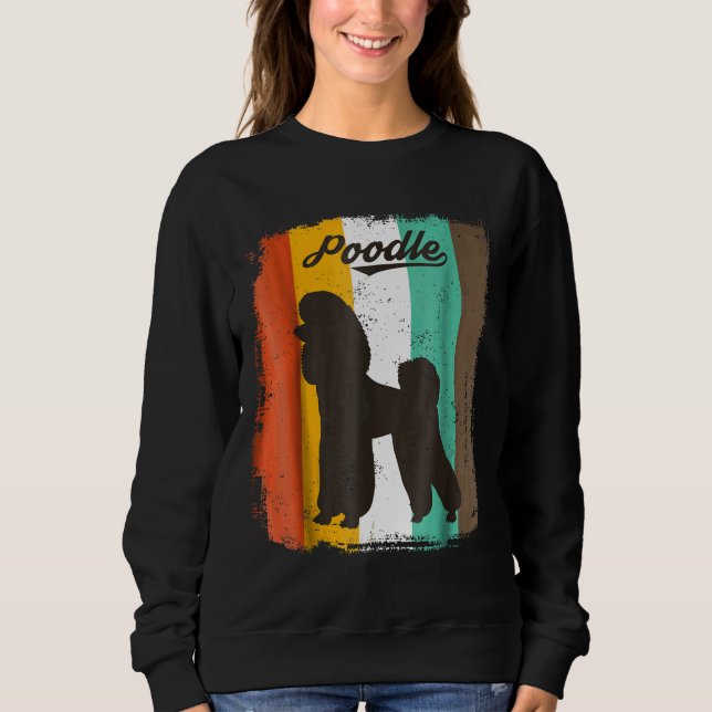 French Poodle Dog Retro Vintage Design Sweatshirt (Front)
