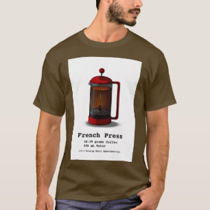 French Press 7 T-Shirt