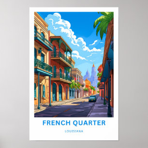 French Quarter louisiana Travel Print