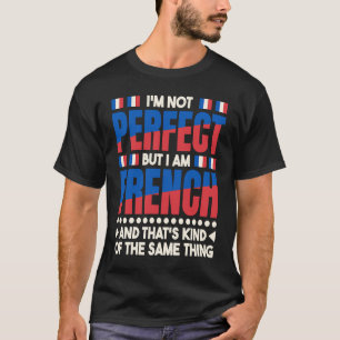 French Quote for France Language 1 T-Shirt