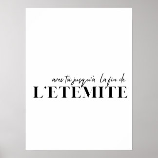French Quote. "With you till eternity" Poster
