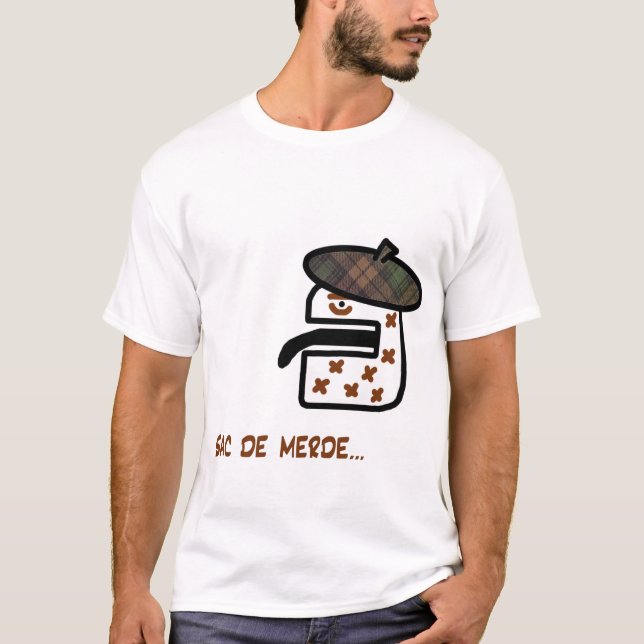 french, sac de merde T-Shirt (Front)