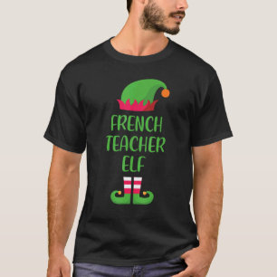 French Teacher Elf Christmas Family Matching Group T-Shirt
