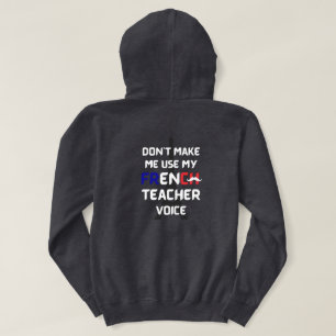 French teacher funny white text front and back hoodie
