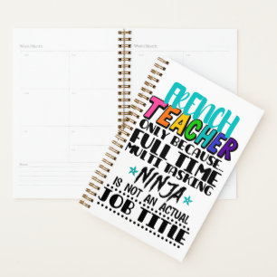 French Teacher Only Because Full Time Multi Task Planner