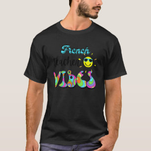 French Teacher Teacher Vibes Groovy Retro 70s Scho T-Shirt