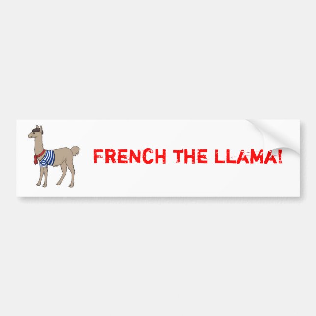 French the Llama Bumper Sticker (Front)