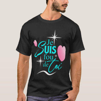 French Valentine's design T-Shirt
