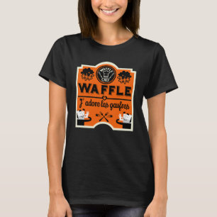 French Waffles T-Shirt