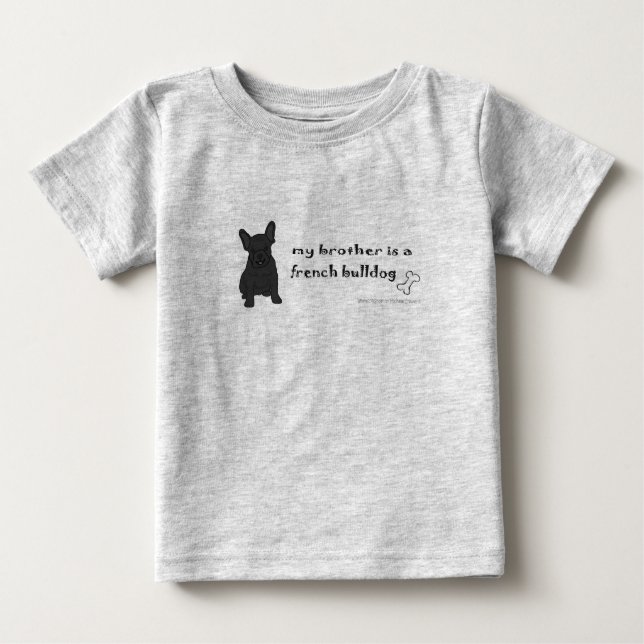 FrenchBulldogBlkBrother Baby T-Shirt (Front)