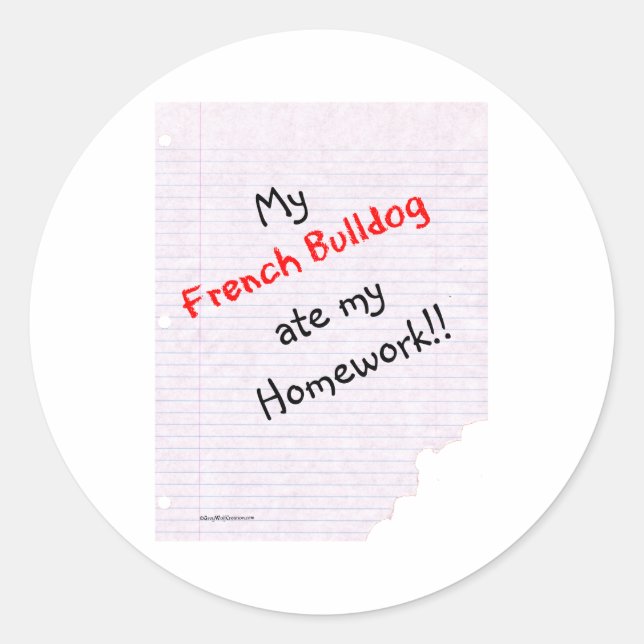 Frenchie Ate My Homework - Sticker (Front)