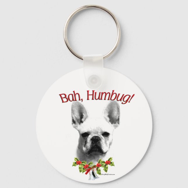 Frenchie Bah Humbug Keychain (Front)