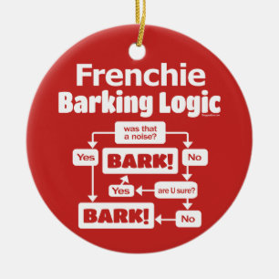 Frenchie Barking Logic Ceramic Tree Decoration