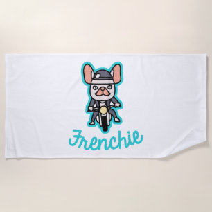 Frenchie Biker Motorcycle Dog Owner Frenchie Funny Beach Towel