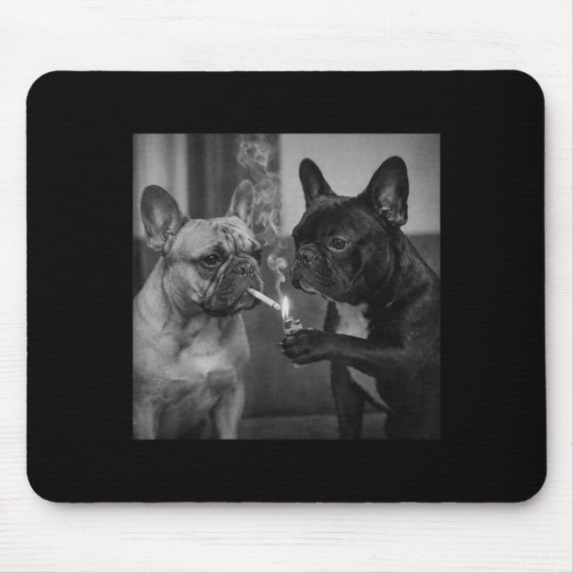 Frenchie Buddies Funny French Bulldog Smoking Mouse Pad (Front)