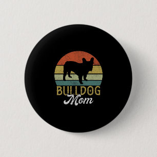 Frenchie Bulldog Mama 6 Cm Round Badge