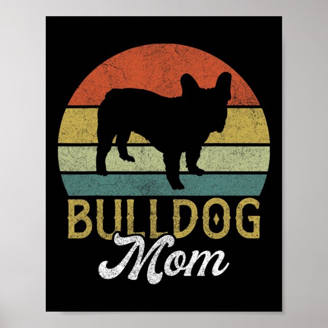 Frenchie Bulldog Mama  Poster (Front)