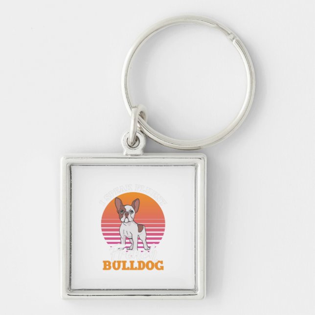 Frenchie Clos Gift I Speak Fluent French Bulldog Key Ring (Front)