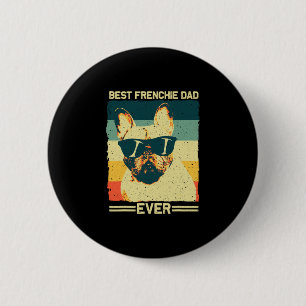Frenchie Dad Design Men Father French Bulldog Love 6 Cm Round Badge