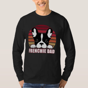 Frenchie Dad Father s Day for French Bulldog Dadd T-Shirt