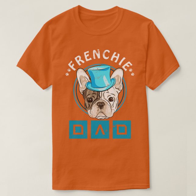Frenchie Dad French Bulldog T-Shirt (Design Front)