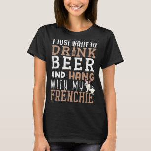 Frenchie Dad Funny French Bulldog Dog Lover Beer T-Shirt
