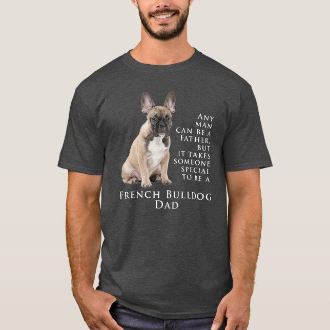Frenchie Dad T-Shirt (Front)