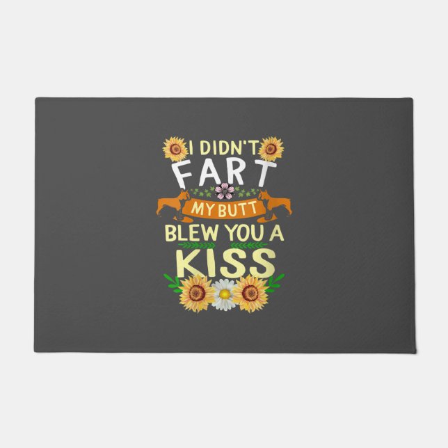 Frenchie Didn't Fart Butt Kiss Dog Mum Mama Doormat (Front)