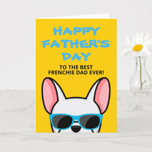 Frenchie Father's Day White French Bulldog Card