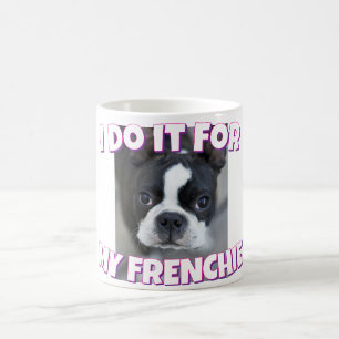 Frenchie French Bulldog Dog Mum Dad Pet Lovers Coffee Mug