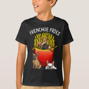 Frenchie Fries French Bulldog Lover Men Women Kids T-Shirt