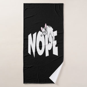 Frenchie Gift   Cute Nope French Bulldog Bath Towel