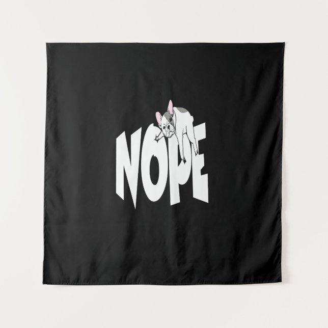 Frenchie Gift | Cute Nope French Bulldog Tapestry (Front)
