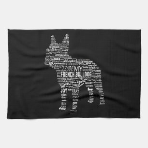 Frenchie Gift   I Love My French Bull Dog Tea Towel