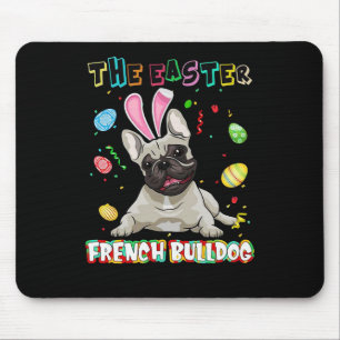 Frenchie Gift The Easter French Bulldog Bunny Mouse Pad