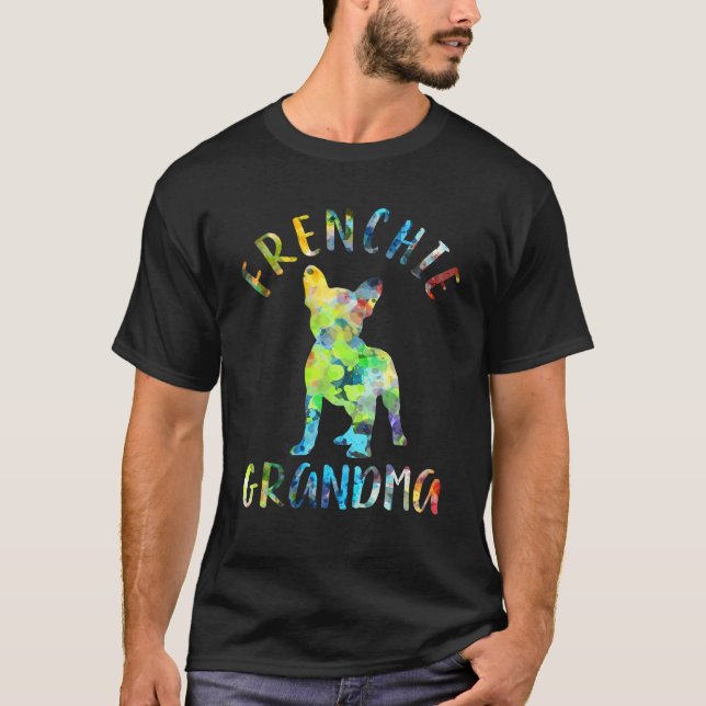 Frenchie Grandma Funny French Bulldog Owner T-Shirt (Front)