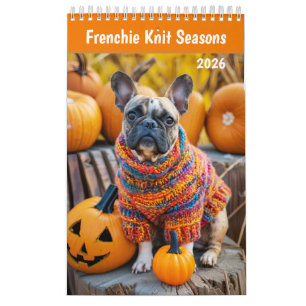 Frenchie Knit Seasons - 2026 Cosy Dog Calendar