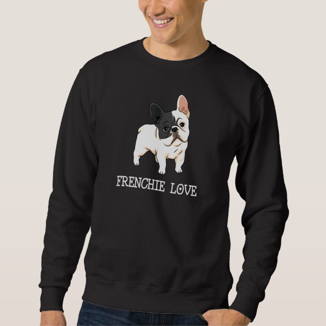 Frenchie Love French Bulldog Inspired Sweatshirt (Front)
