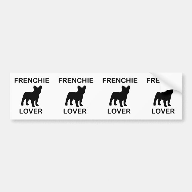 frenchie lover bumper sticker (Front)