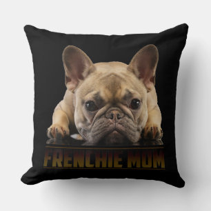 Frenchie Mama T Women French Bulldog Gift Dog Mum Cushion