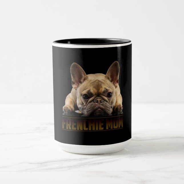Frenchie Mama T  Women French Bulldog Gift Dog Mum Mug (Center)