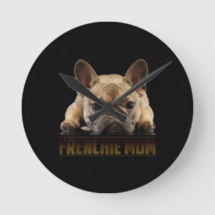 Frenchie Mama T Women French Bulldog Gift Dog Mum Round Clock