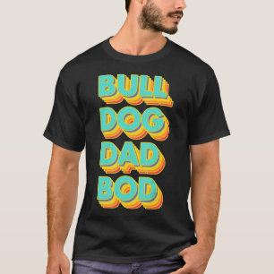Frenchie Mens Gym French Bulldog Dog Dad Bod Pet T-Shirt