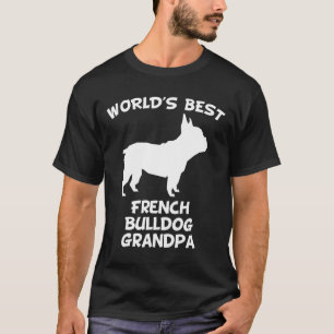 Frenchie Mens Worlds Best French Bulldog Grandpa T-Shirt