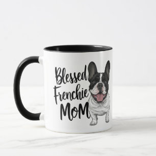 Frenchie Mom Cute French Bulldog Lover Dog Mug