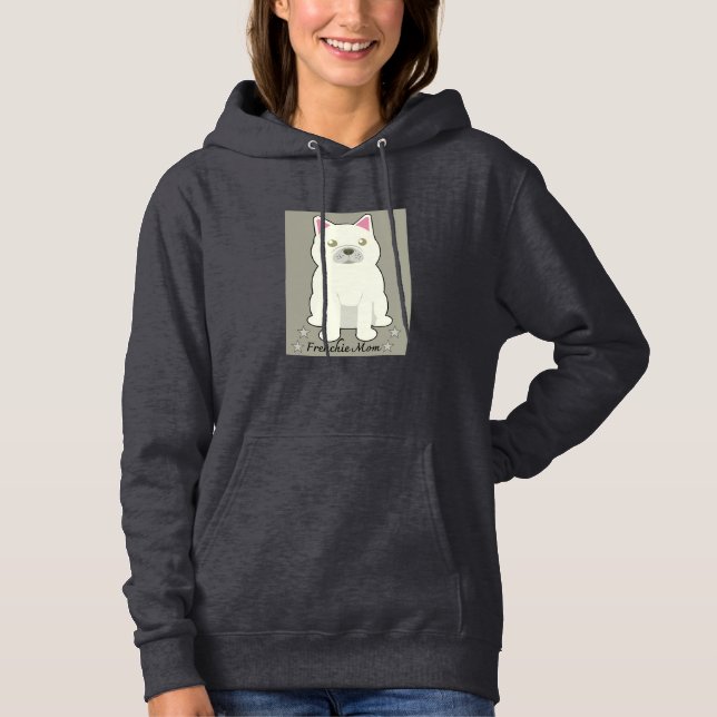 Frenchie Mom Hoodie (Front)